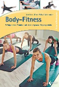 Cover-Bild zum Titel 'Body-Fitness' von 'Steffen Ulrich, Olaf Schneider'