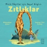 Zitliklar - Minik Kasifler icin Hayat Bilgisi - Mukaddes Kutlu