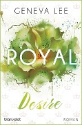 Cover-Bild zum Titel 'Royal Desire' von 'Geneva Lee'