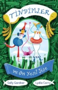 Cover-Bild zum Titel 'Tindimler ve On Yesil Sise' von 'Sally Gardner'