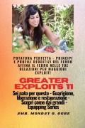 Cover-Bild zum Titel 'Greater Exploits - 11 - Potatura perfetta' von 'Ambassador Monday O. Ogbe'