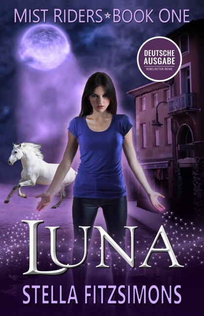 Luna: Urban Fantasy - Nebelreiter 1 (Deutsche Ausgabe) - Stella Fitzsimons
