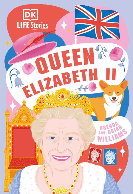 DK Life Stories Queen Elizabeth II - Brenda Williams, Brian Williams