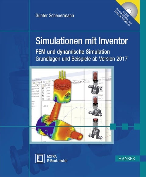 Simulationen mit Inventor - Günter Scheuermann