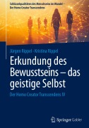 Cover-Bild zum Titel 'Erkundung des Bewusstseins - das geistige Selbst' von 'Jürgen Rippel, Kristina Rippel'