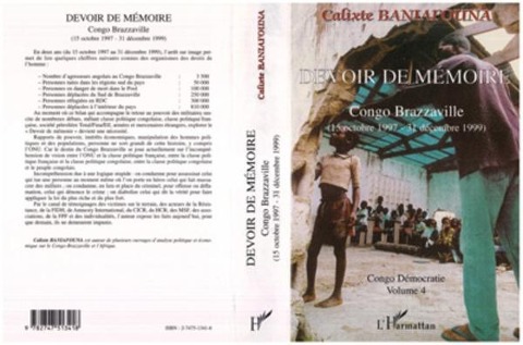 DEVOIR DE MÉMOIRE CONGO BRAZZAVILLE (15 octobre 1997 - 31 décembre 1999) - Baniafouna