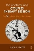 Cover-Bild zum Titel 'The Anatomy of a Couples Therapy Session' von 'Judith P. Leavitt'