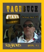 TAXI - TAGEBUCH - RAYMONDi