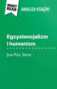 Cover-Bild zum Titel 'Egzystencjalizm i humanizm ksi¿¿ka Jean-Paul Sartre (Analiza ksi¿¿ki)' von 'Vincent Guillaume'