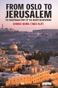 Cover-Bild zum Titel 'From Oslo to Jerusalem' von 'Ahmed Qurie'