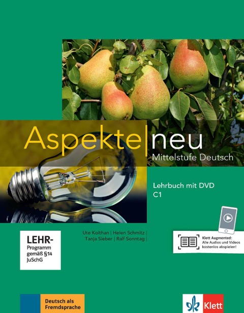 Aspekte neu C1. Lehrbuch mit DVD - Ute Koithan, Helen Schmitz, Tanja Sieber, Ralf Sonntag