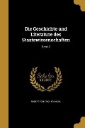 Die Geschichte und Literature des Staatswissenschaften; Band 3 - Robert Von Mohl