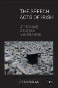 The Speech Acts of Irish - Brian Nolan