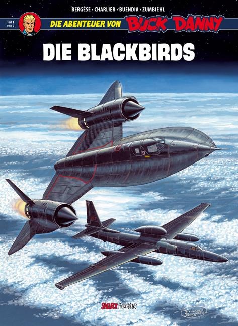 Buck Danny Sonderband 1. Die Blackbirds - Jean-Michel Charlier