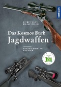 Cover-Bild zum Titel 'Das Kosmos Buch Jagdwaffen' von 'Norbert Klups, Roland Zeitler'