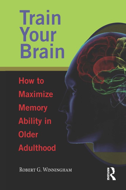 Train Your Brain - Robert Winningham
