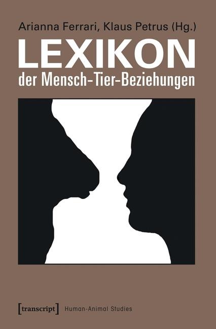 Lexikon der Mensch-Tier-Beziehungen - 