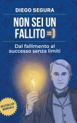 Cover-Bild zum Titel 'Non sei un fallito' von 'Diego Segura'