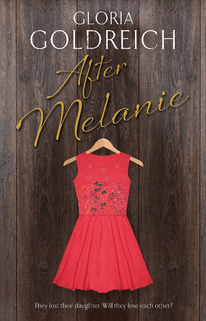 After Melanie - Gloria Goldreich