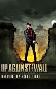 Up Against the Wall - David Hasselhoff
