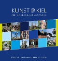 Cover-Bild zum Titel 'Kunst@Kiel - Auf den Spuren der Skulpturen' von 'Jan Petersen, Helmut W. Schiffler'