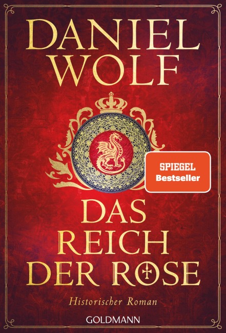 Das Reich der Rose - Daniel Wolf