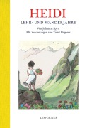Cover-Bild zum Titel 'Heidi - Lehr- und Wanderjahre' von 'Johanna Spyri, Tomi Ungerer'