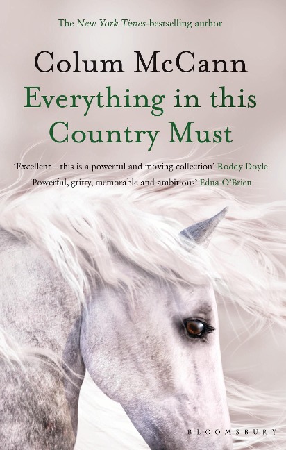 Everything in this Country Must - Colum McCann