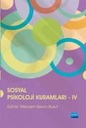 Cover-Bild zum Titel 'Sosyal Psikoloji Kuramlari - IV' von 'Meryem Berrin Bulut'