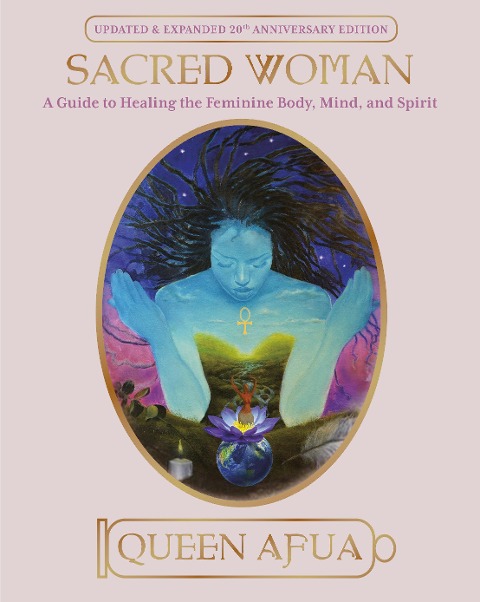 Sacred Woman - Queen Afua