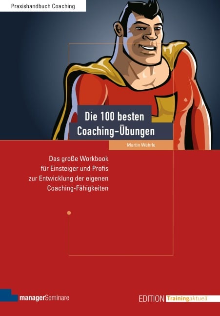 Die 100 besten Coaching-Übungen - Martin Wehrle