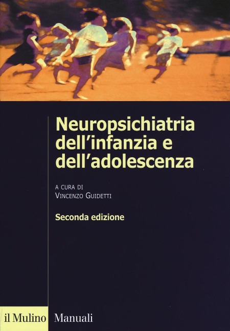 Neuropsichiatria dell'infanzia e dell'adolescenza - 
