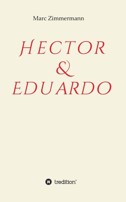 Hector & Eduardo - Marc Zimmermann