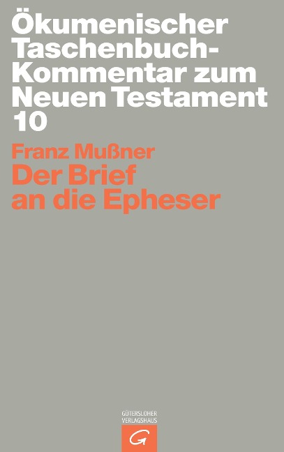 Der Brief an die Epheser - Franz Mußner