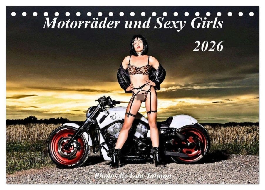 Motorräder und Sexy Girls (Tischkalender 2026 DIN A5 quer), CALVENDO Monatskalender - Udo Talmon