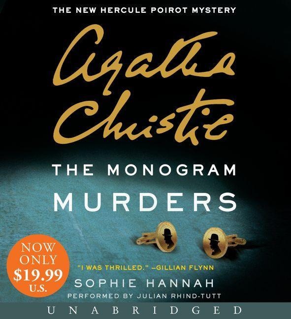 The Monogram Murders - Sophie Hannah, Agatha Christie
