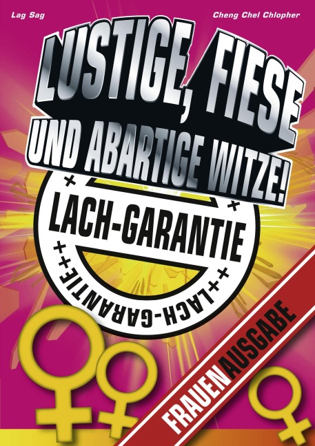 Lustige, fiese und abartige Witze - Lag Sag, Cheng Chel Chlopher