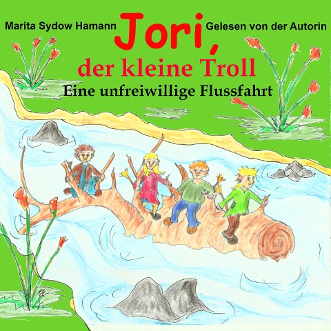 Jori, der kleine Troll - Marita Sydow Hamann