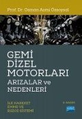 Cover-Bild zum Titel 'Gemi Dizel Motorlari Arizalar ve Nedenleri' von 'Osman Azmi Özsoysal'