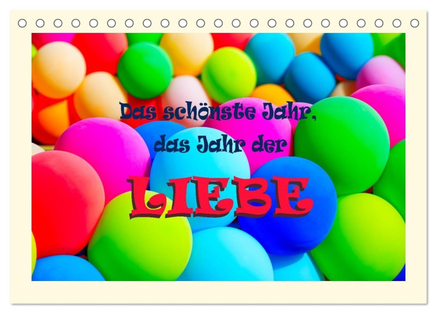 Das schönste Jahr, das Jahr der LIEBE (Tischkalender 2026 DIN A5 quer), CALVENDO Monatskalender - Lena Iliopoulou
