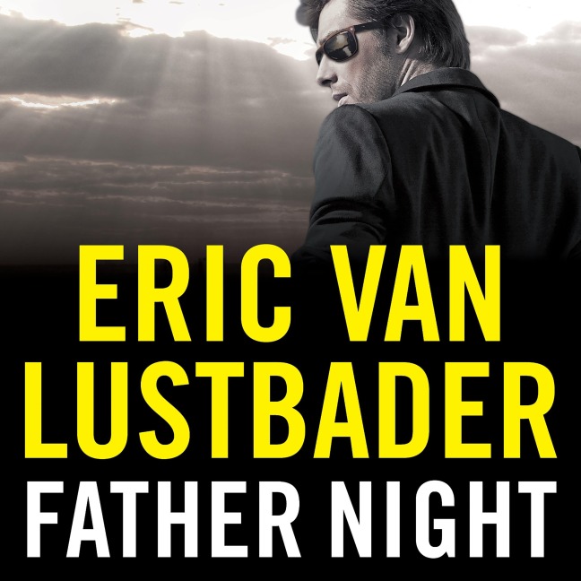 Father Night - Eric Van Lustbader