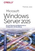 Cover-Bild zum Titel 'Microsoft Windows Server 2025 - Das Handbuch' von 'Thomas Joos'