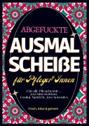 Cover-Bild zum Titel 'Fluch Malbuch Pflege A4' von 'Nora Milles'