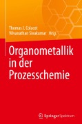Cover-Bild zum Titel 'Organometallik in der Prozesschemie' von ''