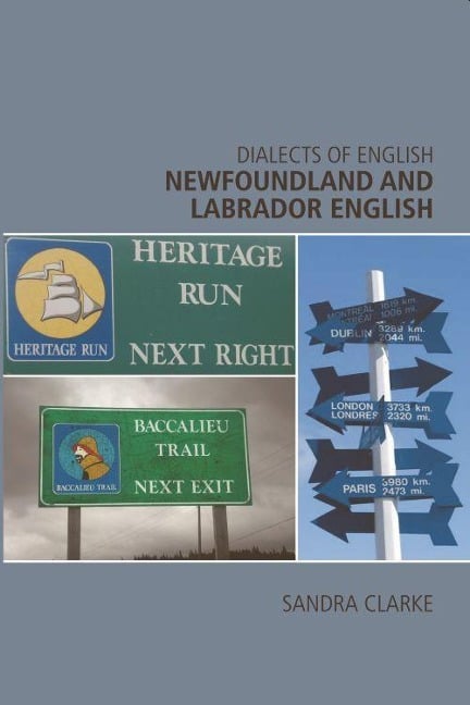 Newfoundland and Labrador English - Sandra Clarke