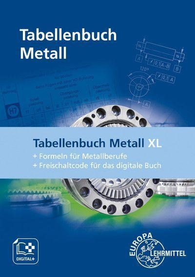 Tabellenbuch Metall XL - Roland Gomeringer, Roland Kilgus, Volker Menges, Stefan Oesterle, Thomas Rapp