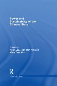 Power and Sustainability of the Chinese State - 