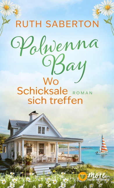 Polwenna Bay - Wo Schicksale sich treffen - Ruth Saberton
