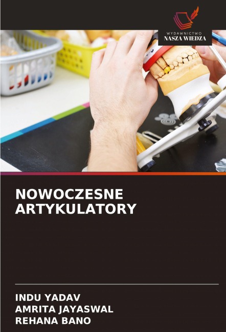 NOWOCZESNE ARTYKULATORY - Indu Yadav, Amrita Jayaswal, Rehana Bano