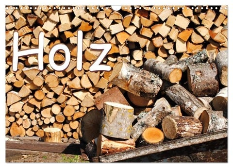 Holz (Wandkalender 2024 DIN A3 quer), CALVENDO Monatskalender - Tinadefortunata Tinadefortunata